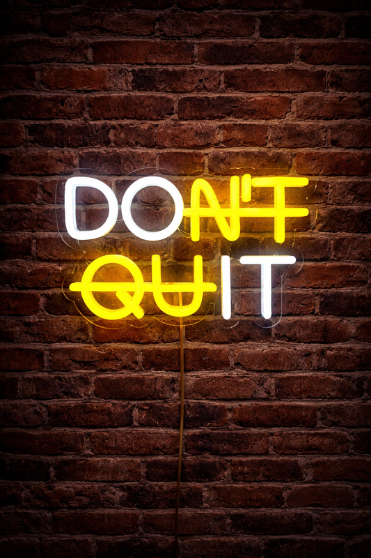 LED Dont Quit Neon Sign ( 26 cm x 16 cm )